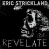 Eric Strickland - Revelate